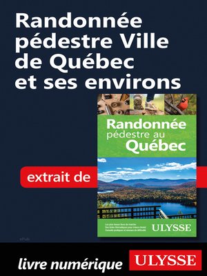 cover image of Randonnée pédestre Ville de Québec et ses environs